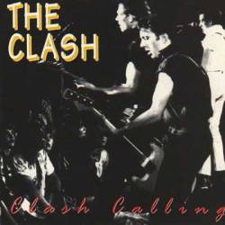 The Clash : Clash Calling